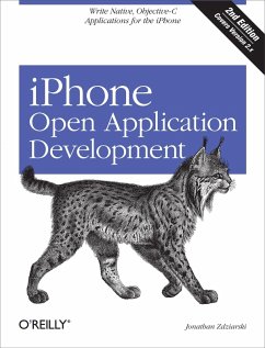 iPhone Open Application Development (eBook, ePUB) - Zdziarski, Jonathan