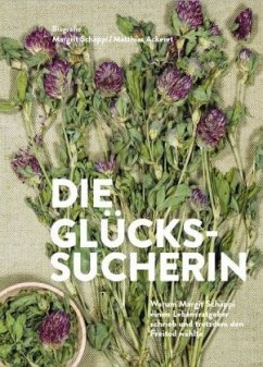 Die Glückssucherin - Schäppi, Margrit;Ackeret, Matthias