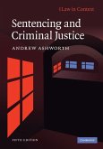 Sentencing and Criminal Justice (eBook, ePUB)