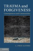 Trauma and Forgiveness (eBook, ePUB)