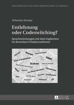 Entlehnung oder Codeswitching? (eBook, ePUB) - Sebastian Knospe, Knospe