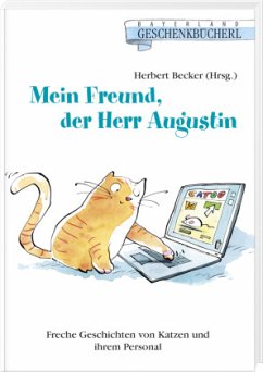 Mein Freund, der Herr Augustin