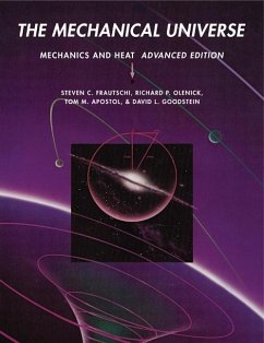 Mechanical Universe (eBook, ePUB) - Frautschi, Steven C.