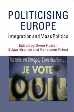 Politicising Europe (eBook, ePUB)