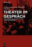 Theater im Gespräch (eBook, ePUB)