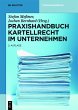 Praxishandbuch Kartellrecht im... - Bild 1