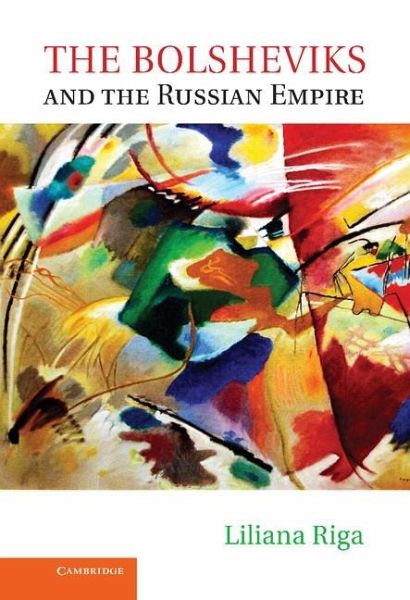 Bolsheviks and the Russian Empire (eBook, ePUB)