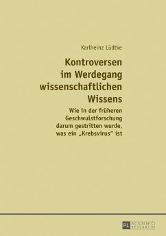 Kontroversen im Werdegang wissenschaftlichen Wissens (eBook, ePUB) - Karlheinz Ludtke, Ludtke