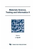 Materials Science, Testing and Informatics II (eBook, PDF)