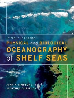 Introduction to the Physical and Biological Oceanography of Shelf Seas (eBook, ePUB) - Simpson, John H.
