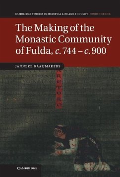 Cover Making of the Monastic Community of Fulda, c.744-c.900 (eBook, ePUB)