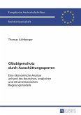Glaeubigerschutz durch Ausschuettungssperren (eBook, PDF)
