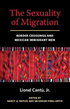 Sexuality of Migration (eBook, PDF) - Cantu, Lionel
