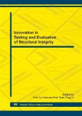 Innovation in Testing and Evaluation of Structural Integrity (eBook, PDF) Innovation in Testing and Evaluation of Structural Integrity (eBook, PDF)