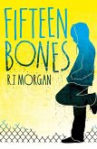 Fifteen Bones (eBook, ePUB)