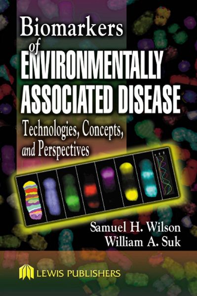Biomarkers of Environmentally Associated Disease (eBook, PDF)