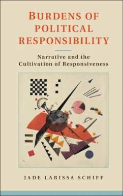 Burdens of Political Responsibility (eBook, PDF) - Schiff, Jade Larissa
