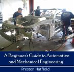 Beginner's Guide to Automotive and Mechanical Engineering, A (eBook, PDF)
