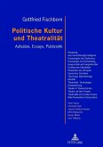 Politische Kultur und Theatralitaet (eBook, PDF)