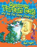 Porridge the Tartan Cat and the Pet Show Show-Off (eBook, ePUB)