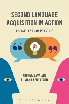 Second Language Acquisition in Action (eBook, PDF) - Nava, Andrea; Pedrazzini, Luciana