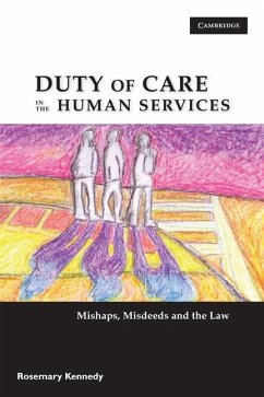 Duty of Care in the Human Services (eBook, ePUB) - Kennedy, Rosemary