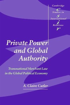 Private Power and Global Authority (eBook, ePUB) - Cutler, A. Claire