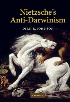 Nietzsche's Anti-Darwinism (eBook, ePUB) - Johnson, Dirk R.