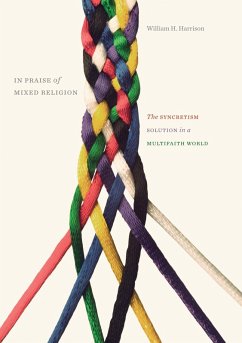 Cover In Praise of Mixed Religion (eBook, PDF)