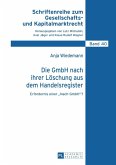 Die GmbH nach ihrer Loeschung aus dem Handelsregister (eBook, PDF)
