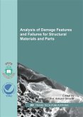 Analysis of Damage Features and Failures for Structural Materials and Parts (eBook, PDF)