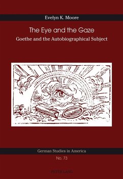 Eye and the Gaze (eBook, PDF) - Moore, Evelyn K.