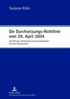 Die Durchsetzungs-Richtlinie vom 29. April 2004 (eBook, PDF) - Klein, Susanne