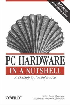 PC Hardware in a Nutshell (eBook, ePUB) - Thompson, Robert Bruce