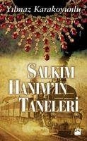 Salkim Hanimin Taneleri - Karakoyunlu, Yilmaz