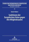Sanktionen der Europaeischen Union gegen ihre Mitgliedstaaten (eBook, PDF)