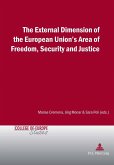 External Dimension of the European Union's Area of Freedom, Security and Justice (eBook, PDF)