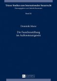 Die Familienstiftung im Auensteuergesetz (eBook, PDF)