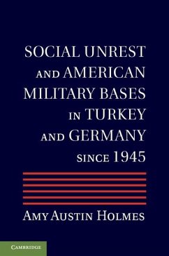 Cover Social Unrest and American Military Bases in Turkey and Germany since 1945 (eBook, ePUB)