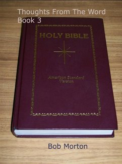 Thoughts From The Word - Book 3 (eBook, ePUB) - Morton, Bob