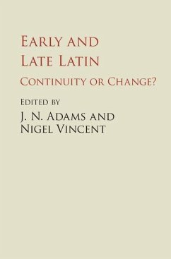 Early and Late Latin (eBook, ePUB)