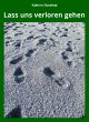 Lass uns verloren gehen (eBook, ePUB) - Bild 1
