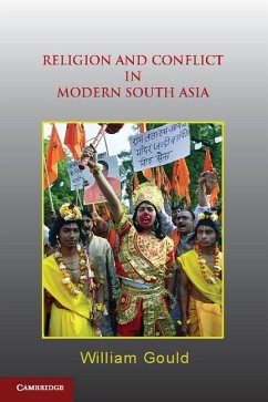 Religion and Conflict in Modern South Asia (eBook, ePUB) - Gould, William