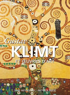 Gustav Klimt et oeuvres d'art (eBook, ePUB) - Reynolds, Jane; Bade, Patrick