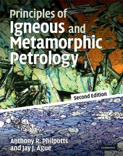 Principles of Igneous and Metamorphic Petrology (eBook, ePUB) - Philpotts, Anthony
