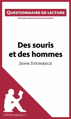Des souris et des hommes de John Steinbeck (eBook, ePUB) - lePetitLitteraire; Choffray, Éliane