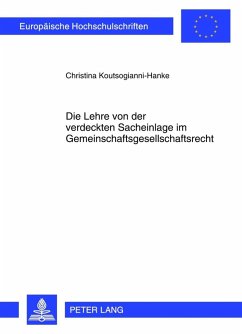 Die Lehre von der verdeckten Sacheinlage im Gemeinschaftsgesellschaftsrecht (eBook, PDF) - Koutsogianni-Hanke, Christina