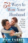 52 Ways to Wow Your Husband (eBook, ePUB)