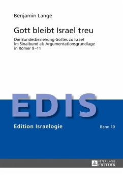 Gott bleibt Israel treu (eBook, PDF) - Lange, Benjamin