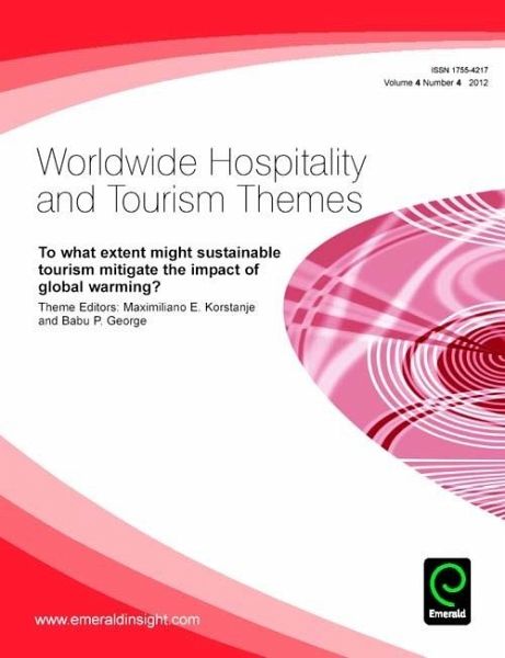 To what extent might sustainable tourism mitigate the impact of global warming? (eBook, PDF) To what extent might sustainable tourism mitigate the impact of global warming? (eBook, PDF)